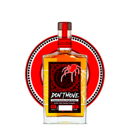 Don't Move Bourbon